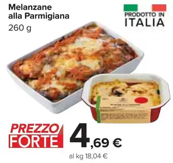 Carrefour Melanzane alla Parmigiana 260 g offerta