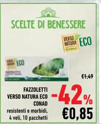 Conad Conad Fazzoletti Verso Natura Eco resistenti e morbidi, 4 veli, 10 pacchetti offerta