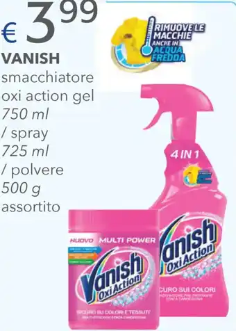 Acqua & Sapone Vanish Smacchiatore Oxi Action Gel 750 ml/Spray 725 ml/Polvere 500 g offerta
