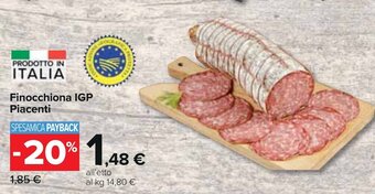 Carrefour Finocchiona IGP Piacenti offerta
