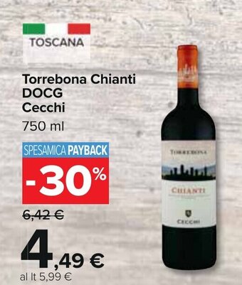 Carrefour Torrebona Chianti DOCG Cecchi 750 ml offerta