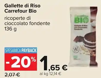 Carrefour Carrefour Bio Gallette di Riso ricoperte di cioccolato fondente 136 g offerta
