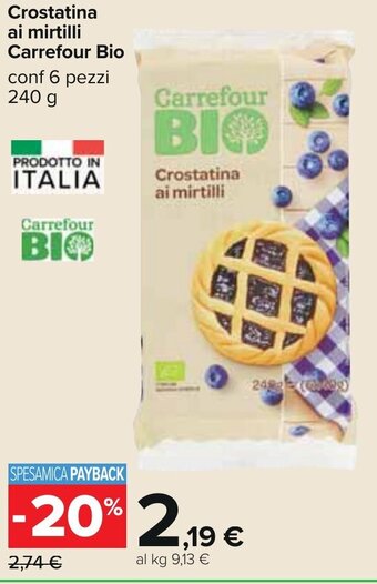 Carrefour Carrefour Bio Crostatina ai mirtilli conf 6 pezzi 240 g offerta