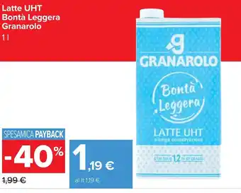 Carrefour Granarolo Bontà Leggera Latte UHT 1 l offerta