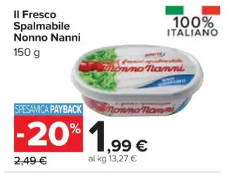 Carrefour Nonno Nanni Il Fresco Spalmabile 150 g offerta