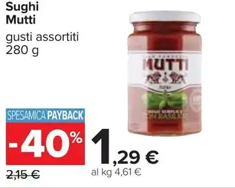 Carrefour Mutti Sughi gusti assortiti 280 g offerta