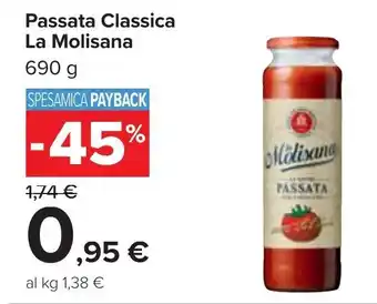 Carrefour La Molisana Passata Classica 690 g offerta