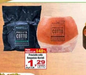 CTS Supermercati Martelli Prosciutto cotto offerta