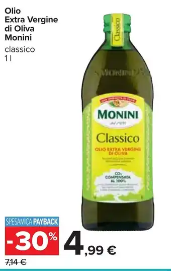 Carrefour Monini Olio Extra Vergine di Oliva classico 1 l offerta