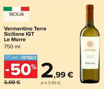 Carrefour Le Morre Vermentino Terre Siciliane IGT 750 ml offerta