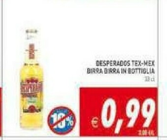 Gros Desperados Birra offerta