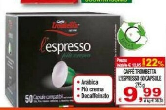 Gros Cialde caffè offerta