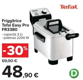 Carrefour Tefal Friggitrice Easy Pro FR3380 offerta