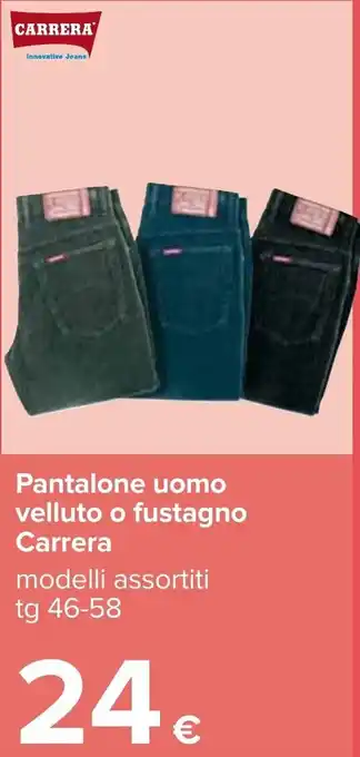 Carrefour Carrera Pantalone uomo velluto o fustagno tg 46-58 offerta