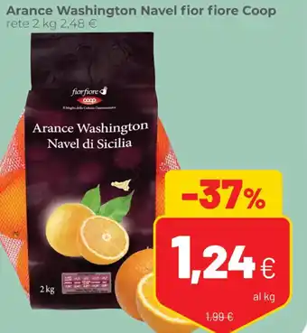 Coop Coop Fior Fiore Arance Washington Navel Rete 2 kg offerta