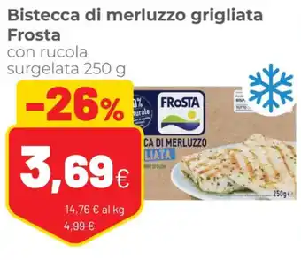 Coop Frosta Bistecca Di Merluzzo Grigliata Con Rucola Surgelata 250 g offerta