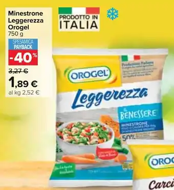 Carrefour Orogel Minestrone Leggerezza 750 g offerta
