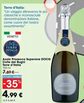 Carrefour Terre d'Italia Asolo Prosecco Superiore DOCG Colle Dei Bugni 750 ml offerta