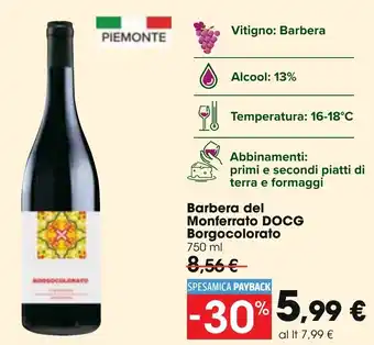 Carrefour Borgocolorato Barbera Del Monferrato DOCG 750 ml offerta