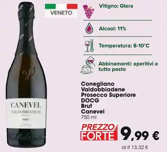 Carrefour Canevel Conegliano Valdobbiadene Prosecco Superiore DOCG 750 ml offerta