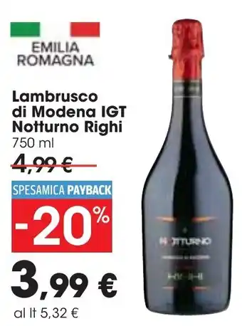 Carrefour Notturno Righi Lambrusco di Modena IGT 750 ml offerta