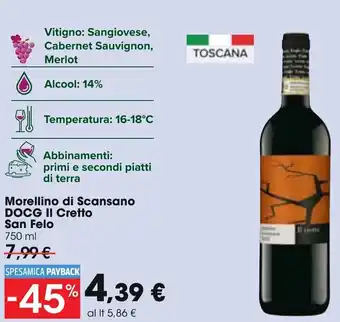 Carrefour Il Cretto San Felo Morellino di Scansano DOCG 750 ml offerta