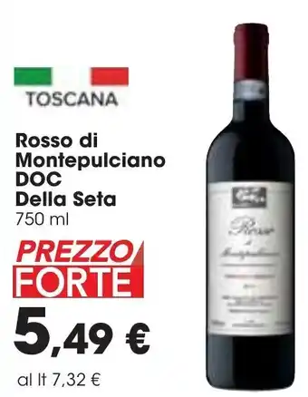 Carrefour Della Seta Rosso di Montepulciano DOC 750 ml offerta