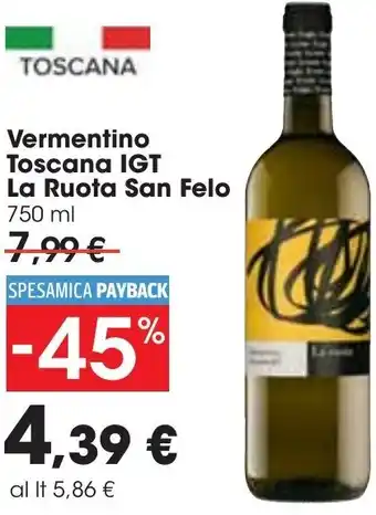 Carrefour La Ruota San Felo Vermentino Toscana IGT 750 ml offerta