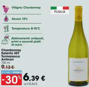 Carrefour Tormaresca Antinori Chardonnay Salento IGT 750 ml offerta
