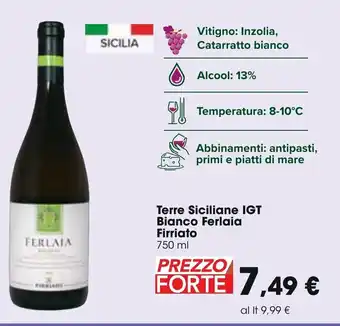 Carrefour Ferlaia Firriato Terre Siciliane IGT Bianco 750 ml offerta