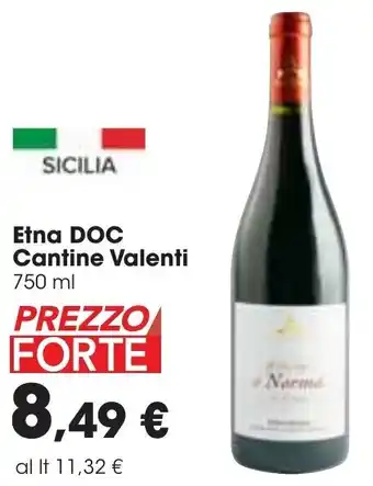Carrefour Cantine Valenti Etna DOC 750 ml offerta
