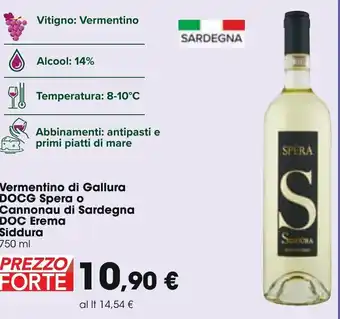 Carrefour Spera Vermentino di Gallura o Erema Siddura Cannonau di Sardegna DOC 750 ml offerta