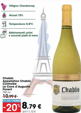 Carrefour Chablis Appellation Chablis Controlée La Cave d'Augustin Florent 750 ml offerta