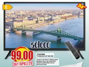 Risparmio Casa Seleco TV 24" TV2422HD HD LED offerta