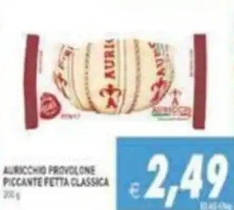 Pim Supermercati Auricchio Provolone Piccante Fetta Classica offerta