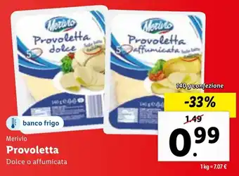 Lidl Merivio Provoletta Dolce o affumicata offerta