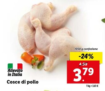 Lidl Cosce di pollo 1050 g confezione offerta