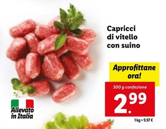 Lidl Capricci di vitello con suino 300 g confezione offerta