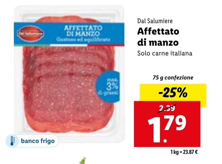 Dal Salumiere Affettato di manzo Solo carne italiana 75 g confezione offerta di Lidl Dal Salumiere Affettato di manzo Solo carne italiana 75 g confezione offerta di Lidl