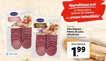 Lidl French Style Filet Mignon Filetto di suino affumicato 90 g confezione offerta