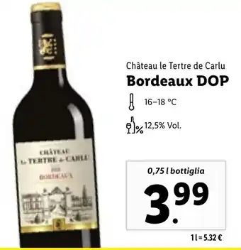 Lidl Château le Tertre de Carlu Bordeaux DOP 0,75 l bottiglia offerta