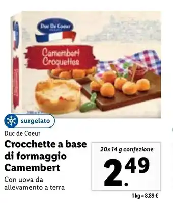 Lidl Duc de Coeur Crocchette a base di formaggio Camembert 20 x 14 g confezione offerta