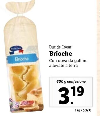 Lidl Duc de Coeur Brioche 600 g confezione offerta