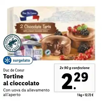 Lidl Duc de Coeur Tortine al cioccolato 2 x 90 g confezione offerta