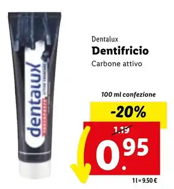 Lidl Dentalux Dentifricio Carbone attivo 100 ml confezione offerta
