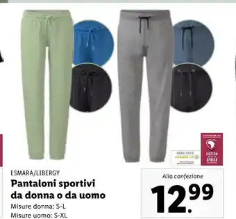Lidl Esmara/Libergy Pantaloni sportivi da donna o da uomo Misure donna:S-L, Misure uomo:S-XL offerta