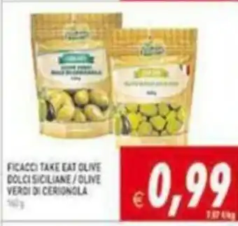 Pim Supermercati Ficacci Take Eat Olive Dolce Siciliane / Olive Verdi di Cerionola offerta
