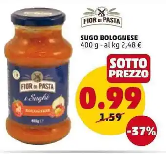 PENNY Fior Di Pasta Sugo Bolognese 400 g offerta