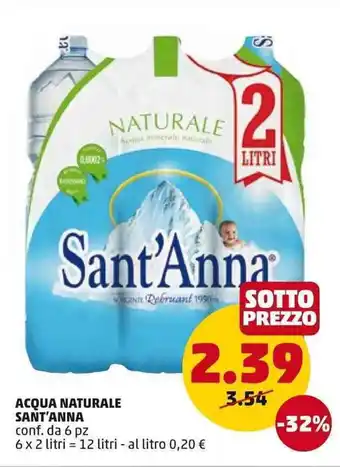 PENNY Acqua Naturale Sant' Anna conf. da 6 pz 6 x 2 litri= 12 litri offerta