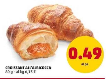 PENNY Croissant All'Albicocca 80 g offerta